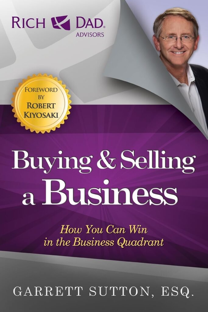 Buying and Selling a Business by Garrett Sutton Full Cover