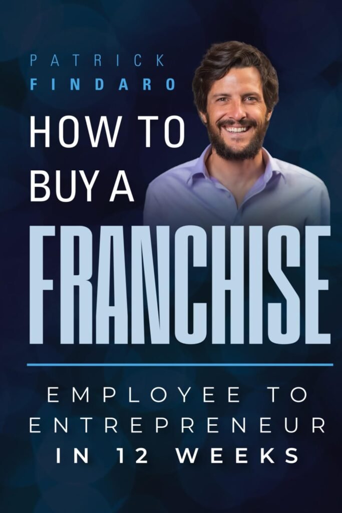 How to Buy a Franchise by Patrick Findaro Full Cover